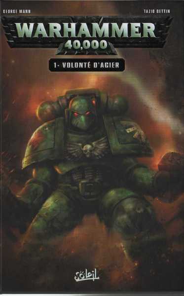 Collectif, Warhammer 40 000 1 - Volonté d'acier