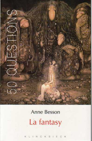 Besson Anne, La fantasy