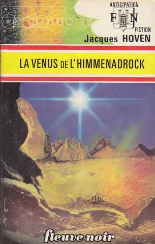 Hoven Jacques , La venus de l'himmenadrock