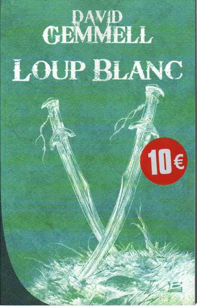 Gemmel David, Loup Blanc - Operation 10