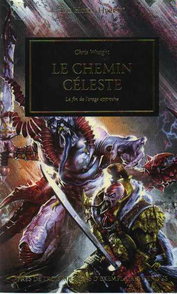 Wraight Chris, L'hrsie d'Horus - Le chemin cleste