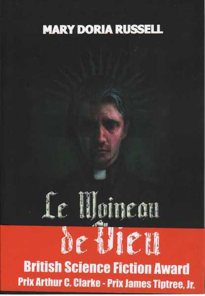 Russel Mary Doria, Le Moineau de Dieu