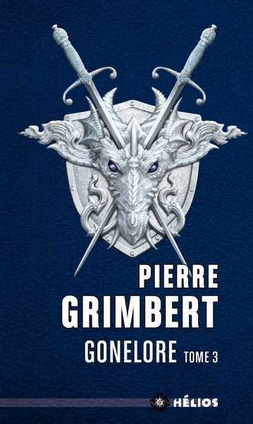 Grimbert Pierre, Gonelore 3 - Les chiffonniers