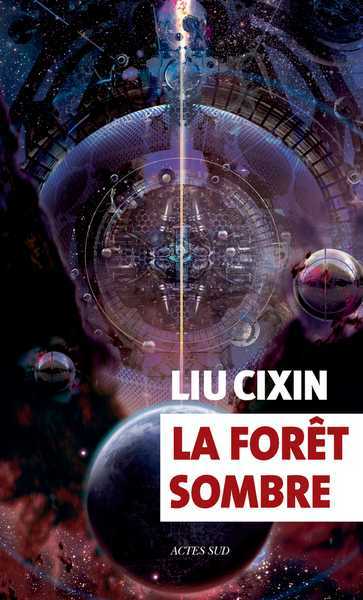 Cixin Liu, Le Problme  trois corps 2 - La Fort sombre