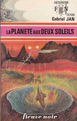 Jan Gabriel , La planete aux deux soleils