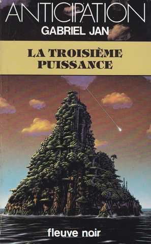 Jan Gabriel , La troisime puissance