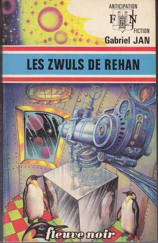 Jan Gabriel , Les zwuls de rehan