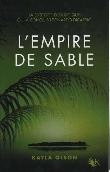 Olson Keyla, L'empire de sable