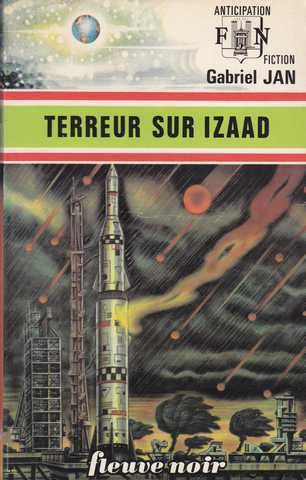 Jan Gabriel , Terreur sur izaad