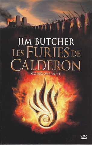 Butcher Jim, Codex Alra 1 - Les furies de Calderon - Edition dcouverte