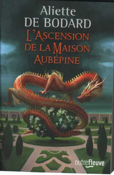 De Bodard Aliette, L'ascension de la maison Aubpine