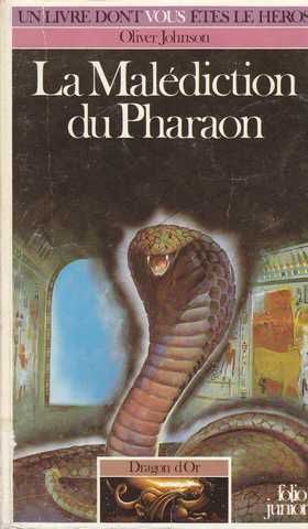 Johnson Oliver, Dragon d'or 4 - La maldiction du pharaon