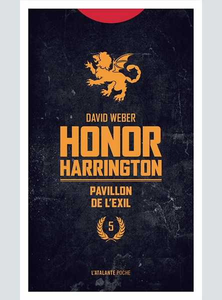 Weber David, Honor Harrington 05 - Pavillon de l'exil