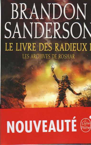 Sanderson Brandon, Les Archives de Roshar 2 - Le Livre des Radieux 1/2