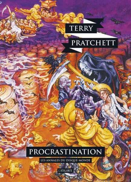 Pratchett Terry, Les annales du disque-Monde 27 - Procrastination  NED