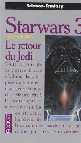 Kahn James, La guerre des toiles 3 - Le retour du jedi