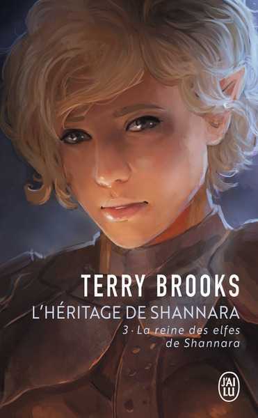 Brooks Terry, L'hritage de Shannara 3 - La reine des elfes de Shannara