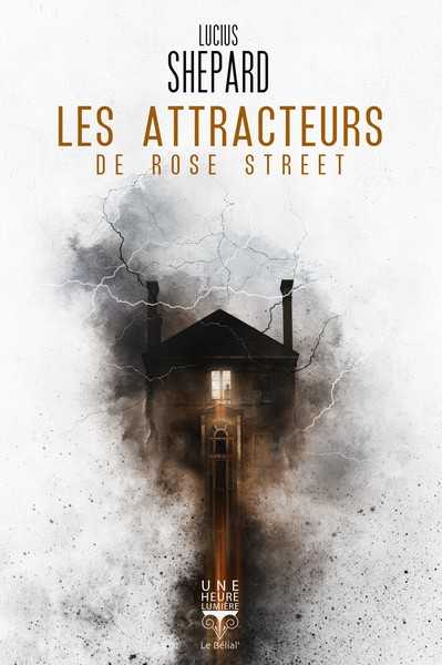 Shepard Lucius, Les Attracteurs de Rose Street