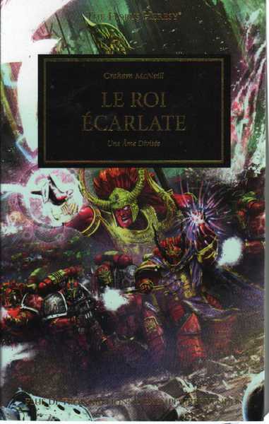 Mcneill Graham, L'hrsie d'Horus - le roi carlate