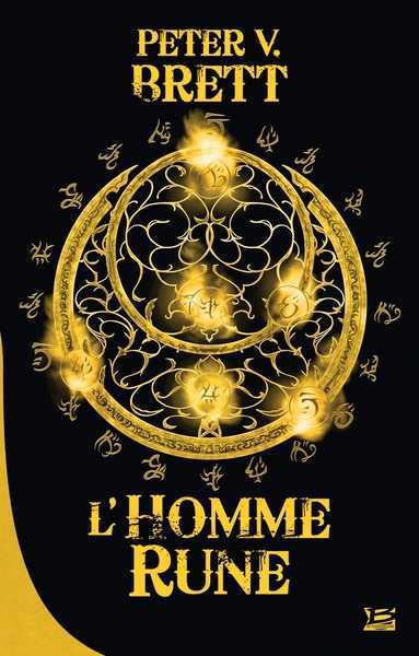 Brett Peter V., L'homme rune - Operation 10