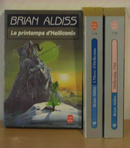 Aldiss Brian, Helliconia 1, 2 & 3 - Le printemps d'helliconia ;  Helliconia l't & L'hiver d'helliconia