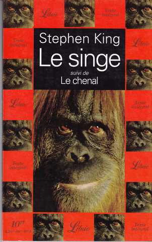 King Stephen, Le singe suivie de Le chenal