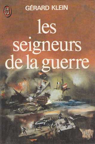 Klein Grard, Les seigneurs de la guerre