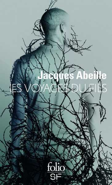 Abeille Jacques, Les Voyages du fils