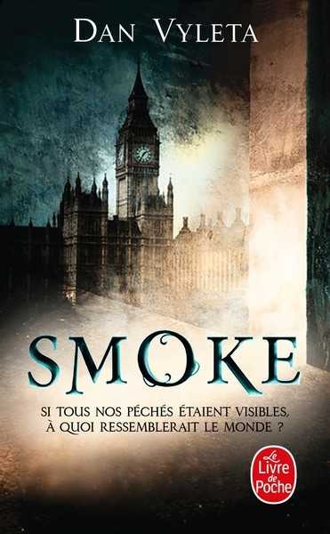 Vyleta Dan, Smoke