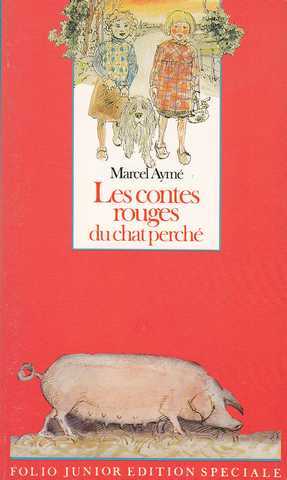 Aym Marcel, Les contes rouges du chat perch