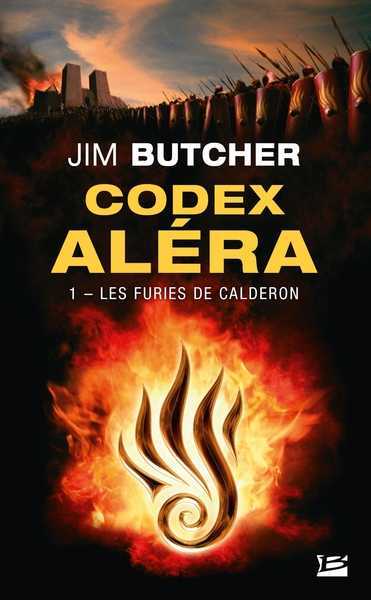 Butcher Jim, Codex Alera 1 - Les Furies de Calderon