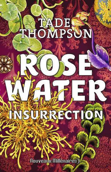 Thompson Tade, Rosewater 2 - Insurrection 