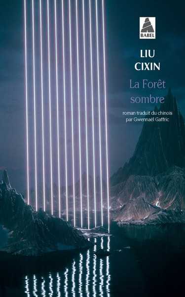 Cixin Liu, Le Problme  trois corps 2 - La Fort sombre