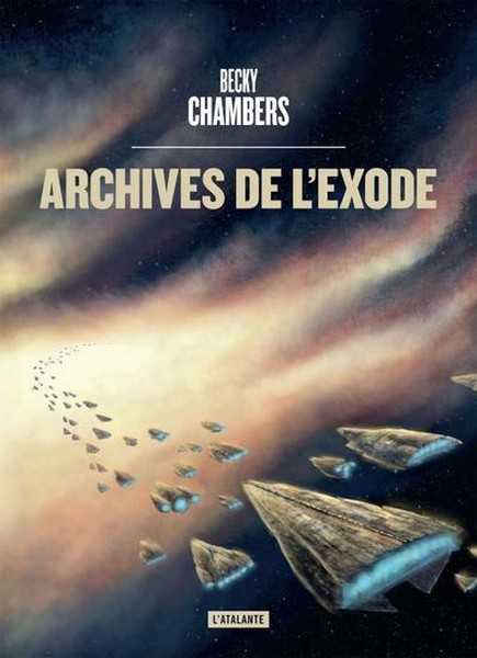 Chambers Becky, Cycle Les Voyageurs - Archives de l'exode