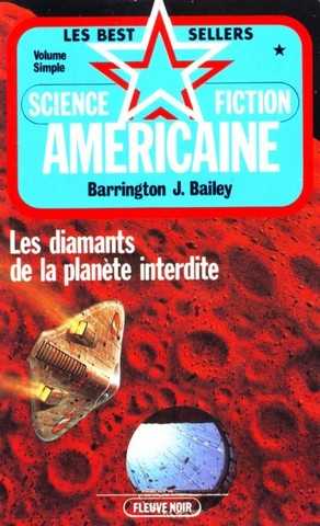 Bailey Barrington J., Les diamants de la plante interdite