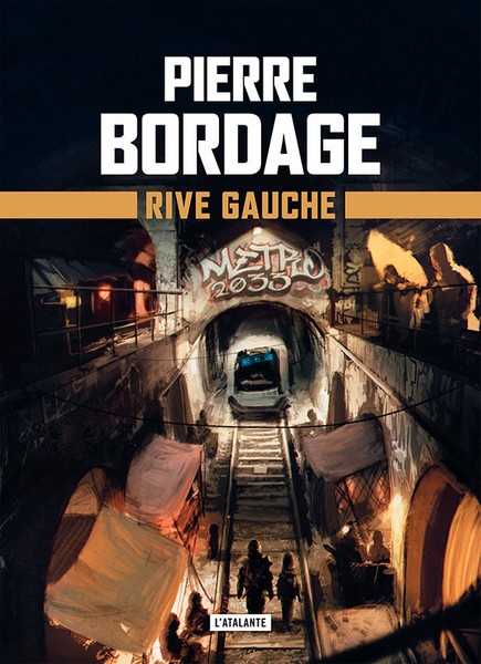 Bordage Pierre, Rive gauche, Metro Paris 2033 1