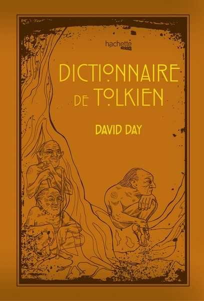 Day David, Dictionnaire de Tolkien