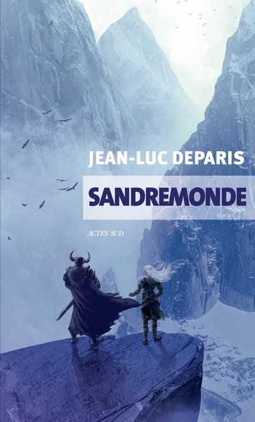 Deparis Jean-luc, Sandremonde