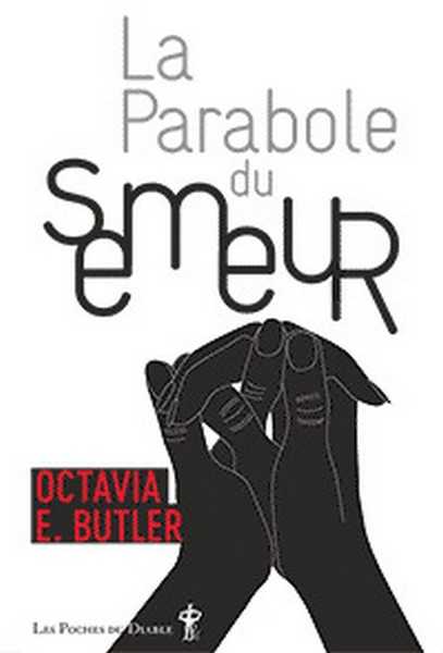 Butler Octavia E., La Parabole du semeur