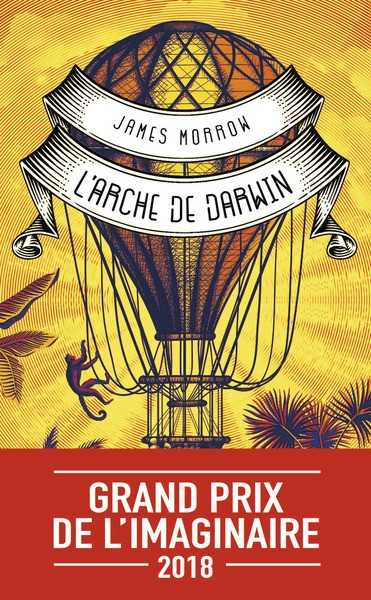 Morrow James, L'arche de darwin