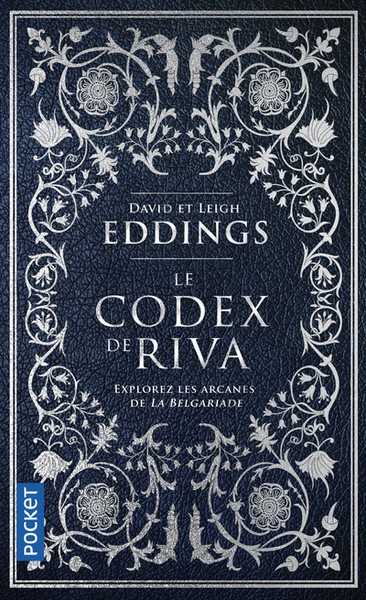 Eddings David & Leigh, Le Codex de Riva