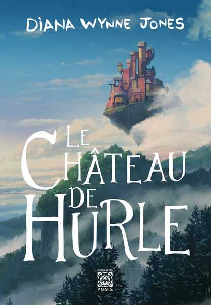 Jones Diana Wynne, La Trilogie de Hurle 1 - Le Chateau de Hurle