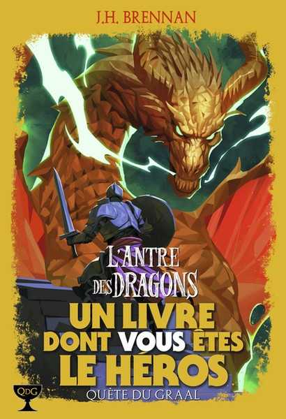 Brennan & Higgins, Quete du Graal 2 - L'antre du dragon