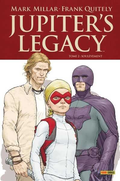 Millard Mark & Quitely Frank, Jupiter's legacy 2 - Soulevement