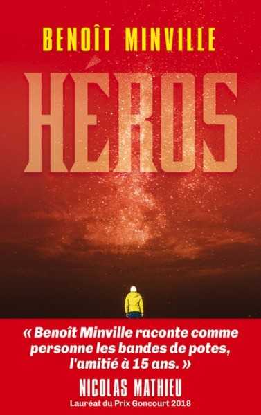 Minville Benoit, Heros 2 - Gnration