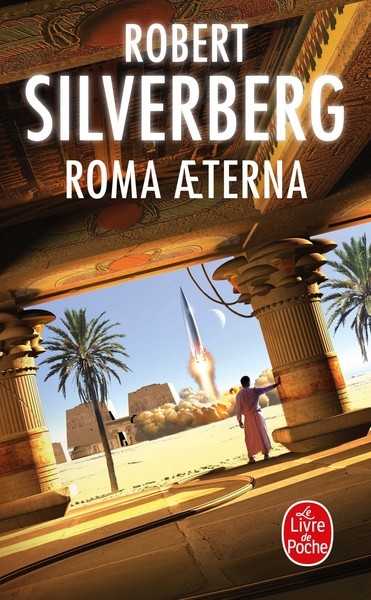 Silverberg Robert, Roma Aeterna