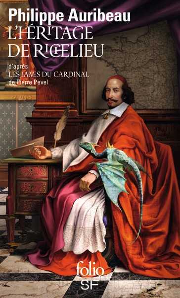Auribeau Philippe, Les Lames du Cardinal - L'Hritage de Richelieu