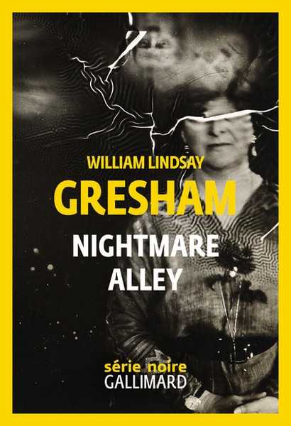 Gresham William Lindsay, Nightmare Alley