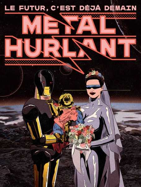 Collectif, Mtal Hurlant 01 - Le futur, c'est dj demain