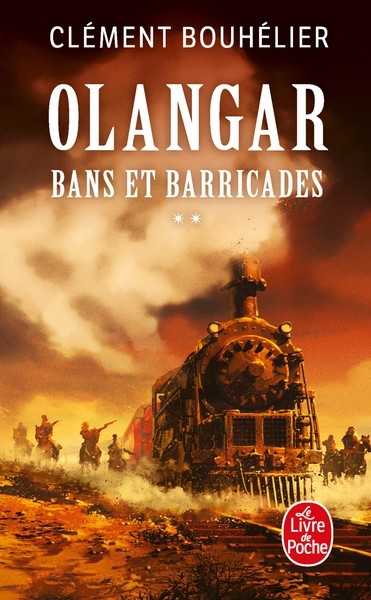 Bouhlier Clment, Olangar 1.2 - Bans et barricades 2